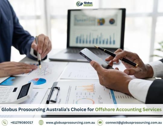 Globus Prosourcing Australia’s Choice for Offshore Accounting Services