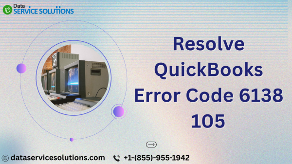 What is QuickBooks Error 6138 105 and when does it appear?