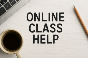 Get Expert Help With Class – Stress-Free Academic Support